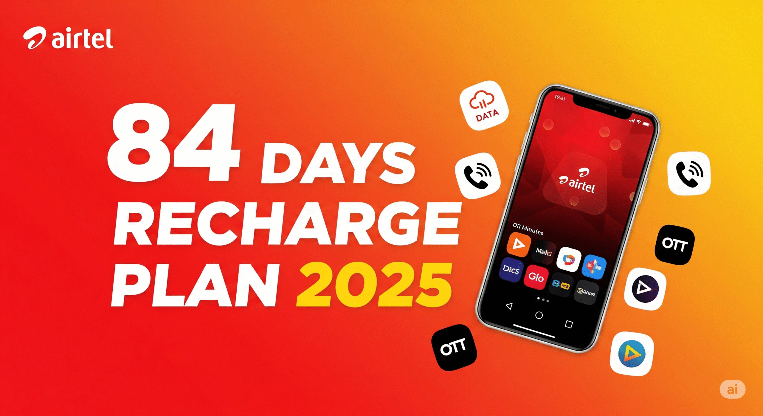 Airtel 84 Days Recharge Plan 2025